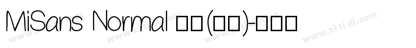 MiSans Normal 普通(西方)字体转换